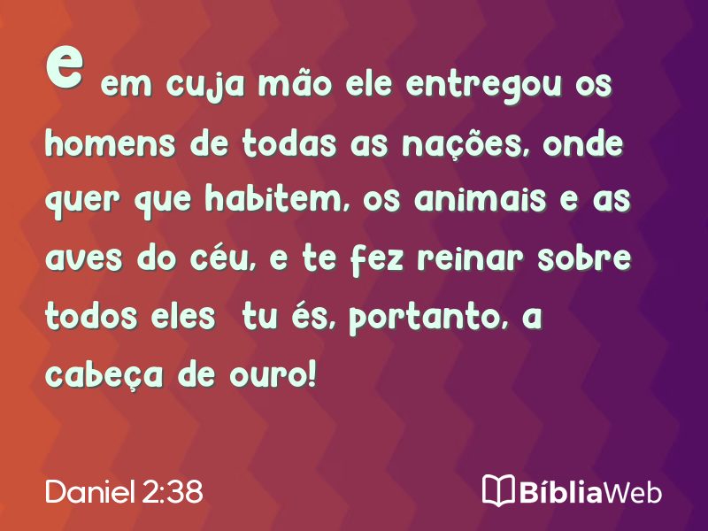 Daniel 2:38 em imagem para compartilhar
