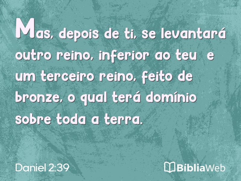 Daniel 2:39 em imagem para compartilhar