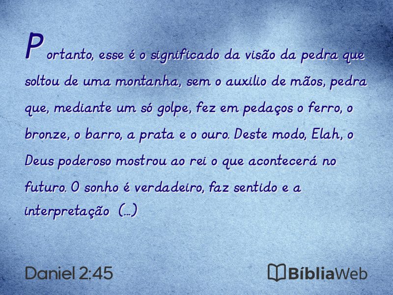 Daniel 2:45 em imagem para compartilhar