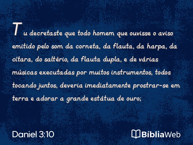Daniel 3:10 em imagem para compartilhar