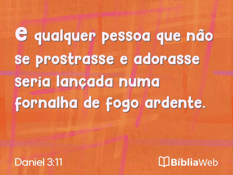 Daniel 3:11 em imagem para compartilhar