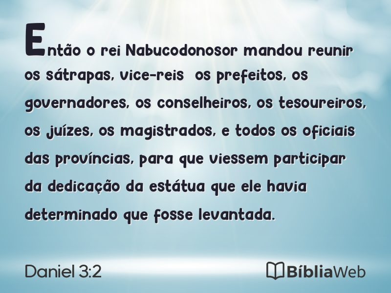 Daniel 3:2 em imagem para compartilhar