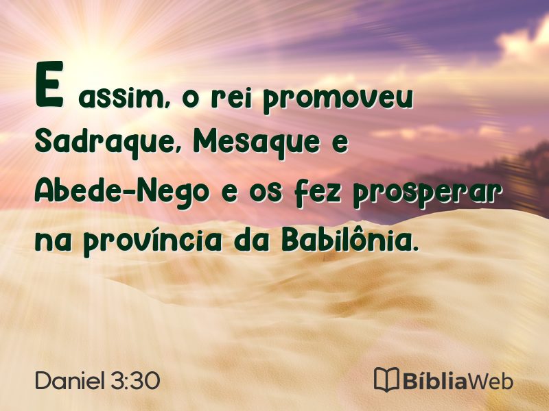 Daniel 3:30 em imagem para compartilhar