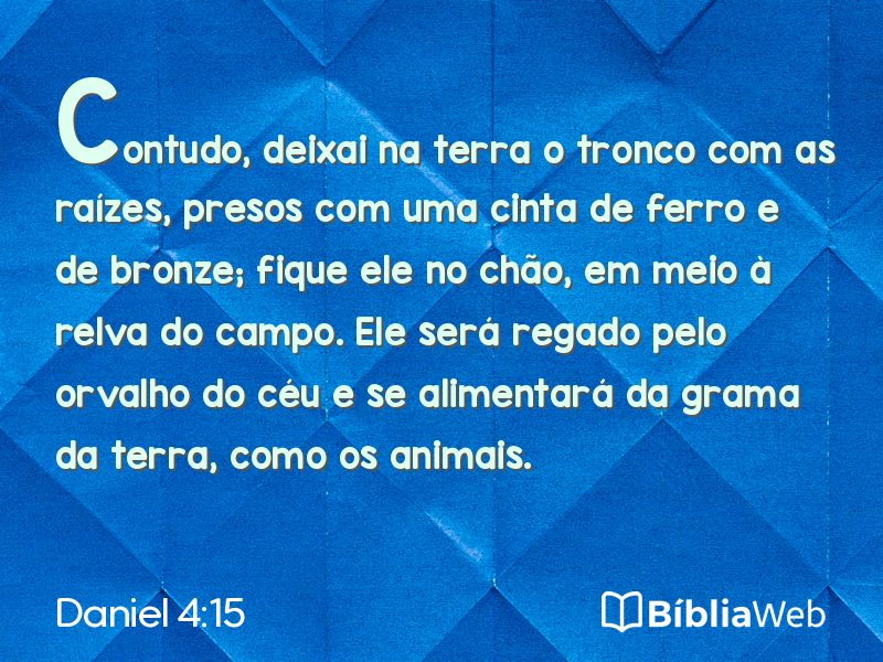 Daniel 4:15 em imagem para compartilhar