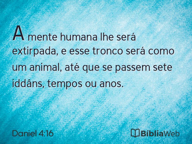 Daniel 4:16 em imagem para compartilhar