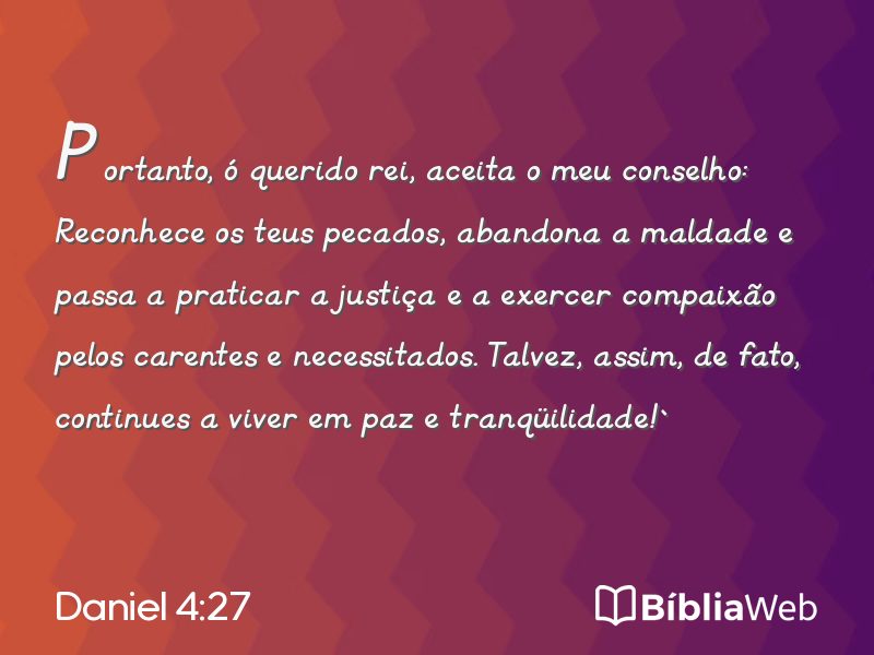 Daniel 4:27 em imagem para compartilhar