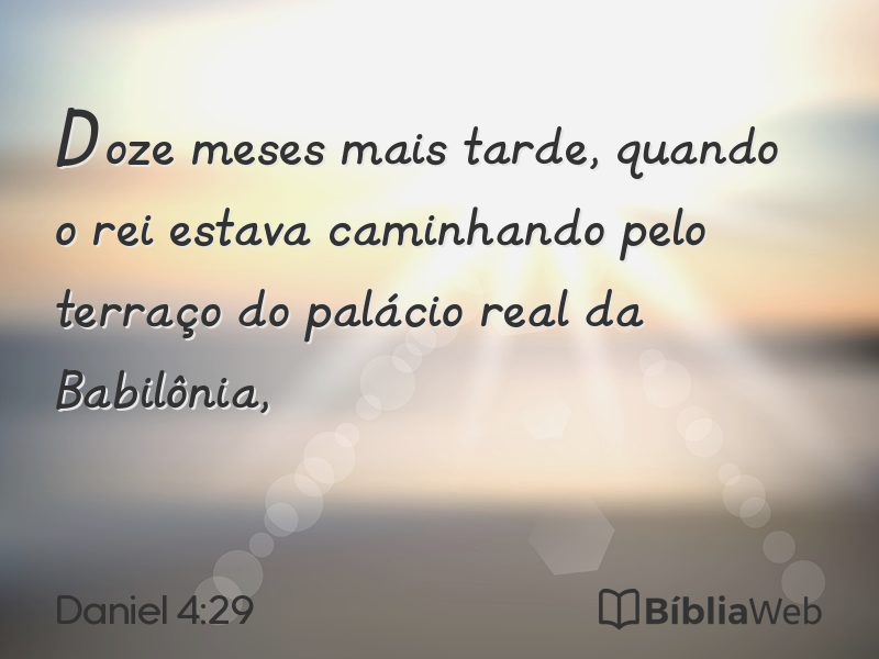 Daniel 4:29 em imagem para compartilhar
