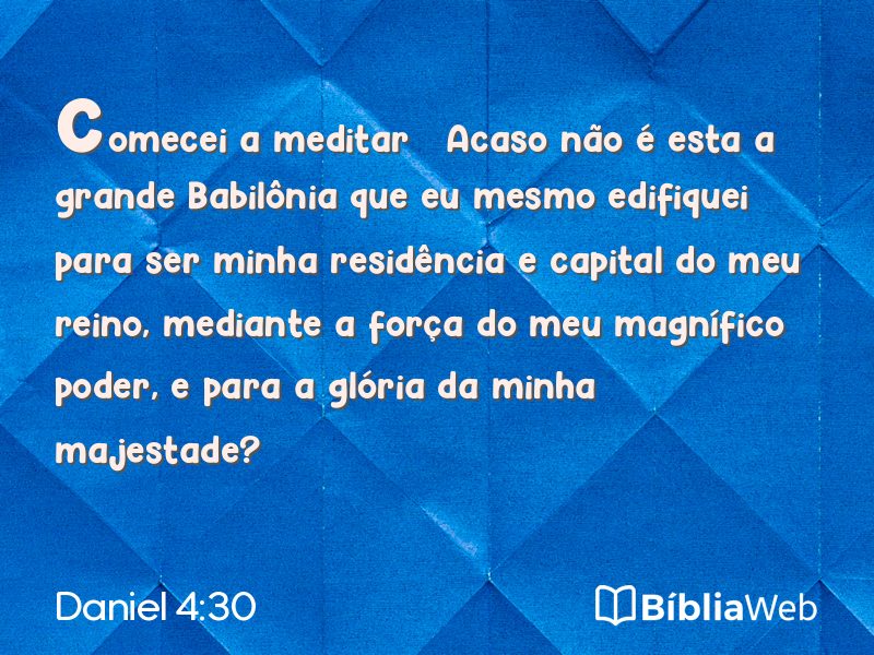 Daniel 4:30 em imagem para compartilhar