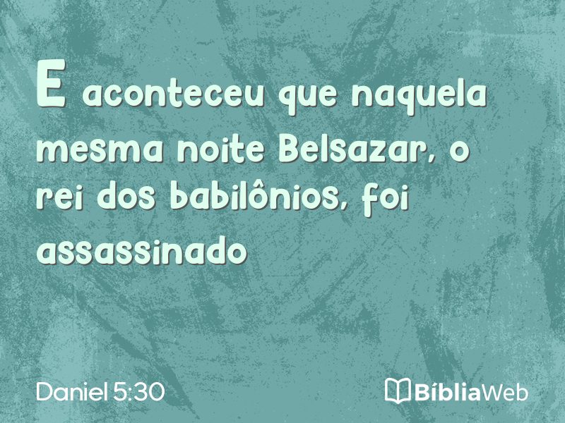 Daniel 5:30 em imagem para compartilhar