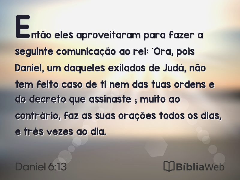 Daniel 6:13 em imagem para compartilhar