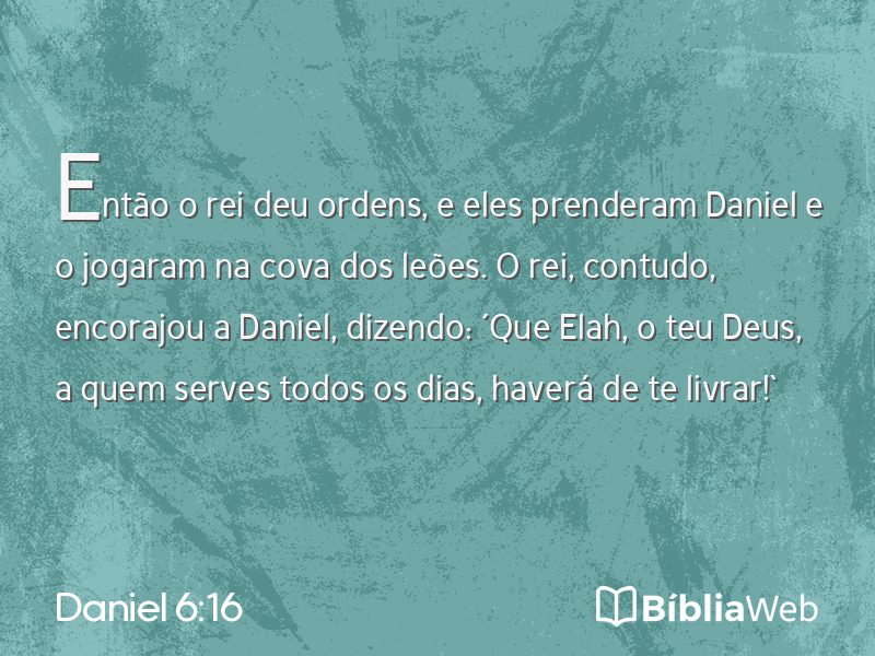 Daniel 6:16 em imagem para compartilhar