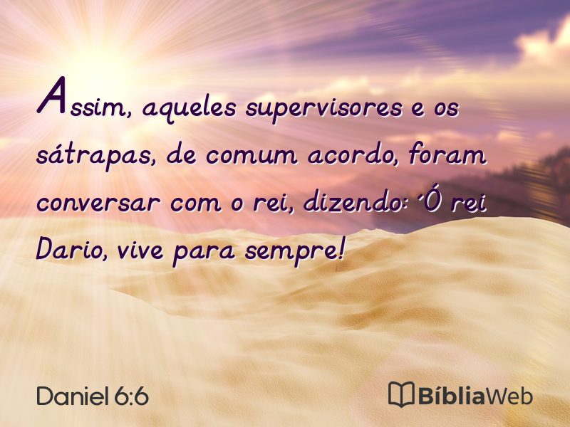 Daniel 6:6 em imagem para compartilhar