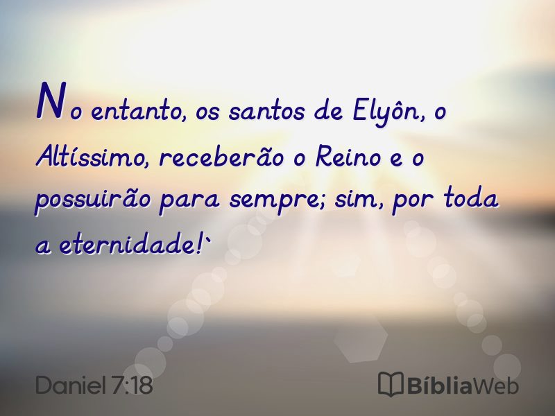Daniel 7:18 em imagem para compartilhar