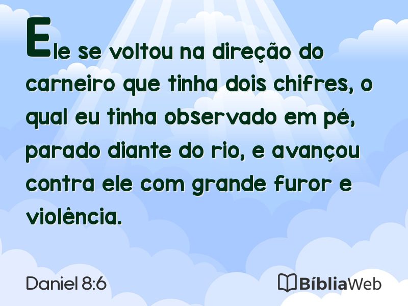 Daniel 8:6 em imagem para compartilhar