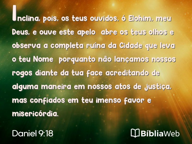 Daniel 9:18 em imagem para compartilhar
