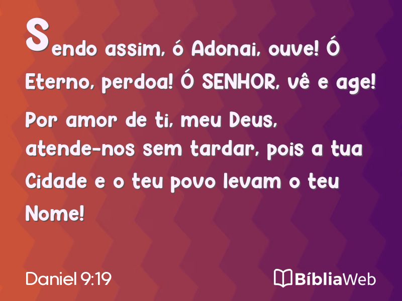 Daniel 9:19 em imagem para compartilhar