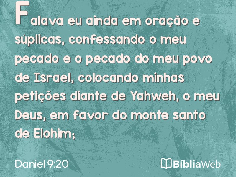 Daniel 9:20 em imagem para compartilhar