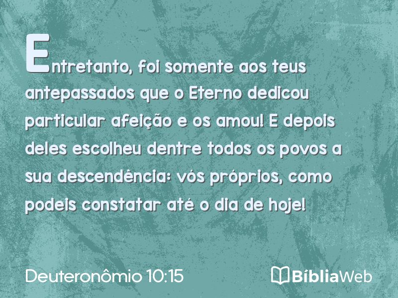 Deuteronômio 10:15 em imagem para compartilhar