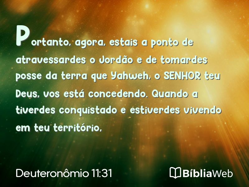Deuteronômio 11:31 em imagem para compartilhar