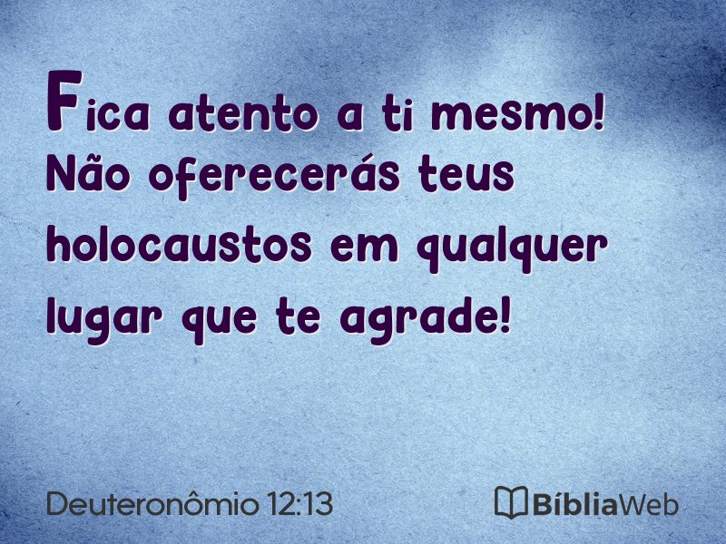 Deuteronômio 12:13 em imagem para compartilhar