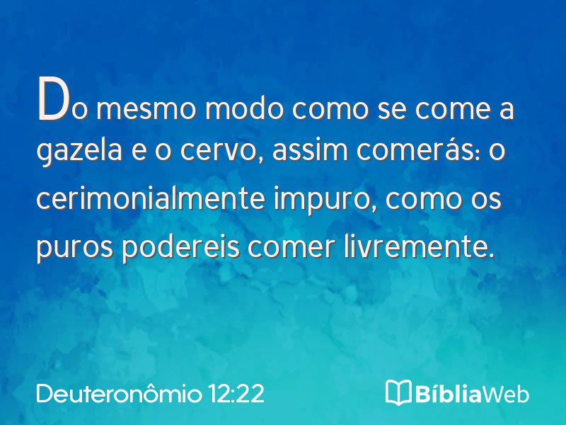 Deuteronômio 12:22 em imagem para compartilhar