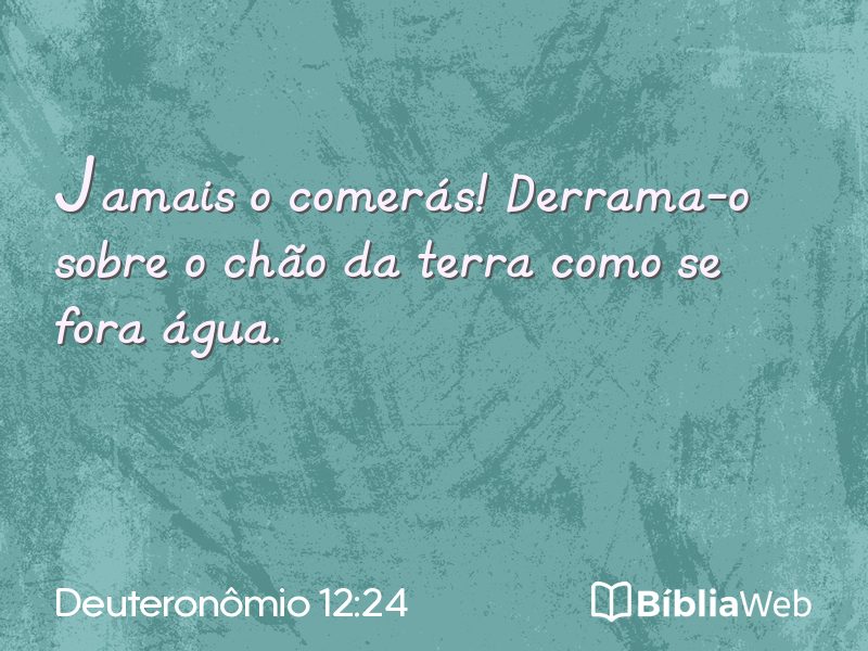 Deuteronômio 12:24 em imagem para compartilhar