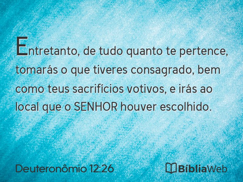 Deuteronômio 12:26 em imagem para compartilhar