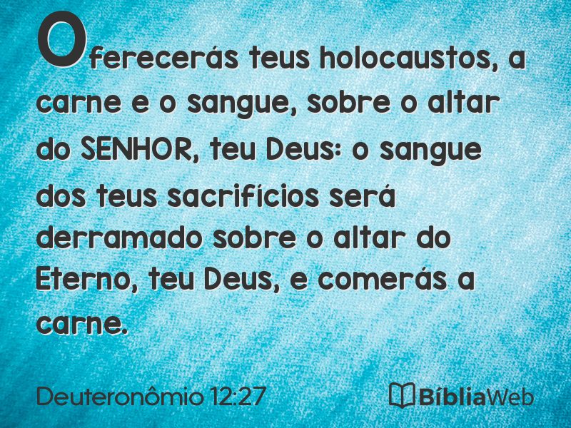 Deuteronômio 12:27 em imagem para compartilhar