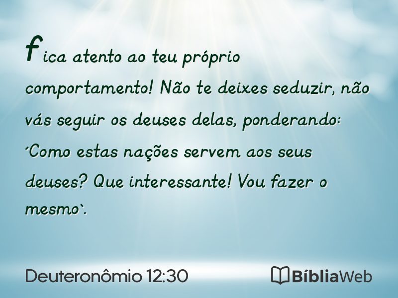 Deuteronômio 12:30 em imagem para compartilhar