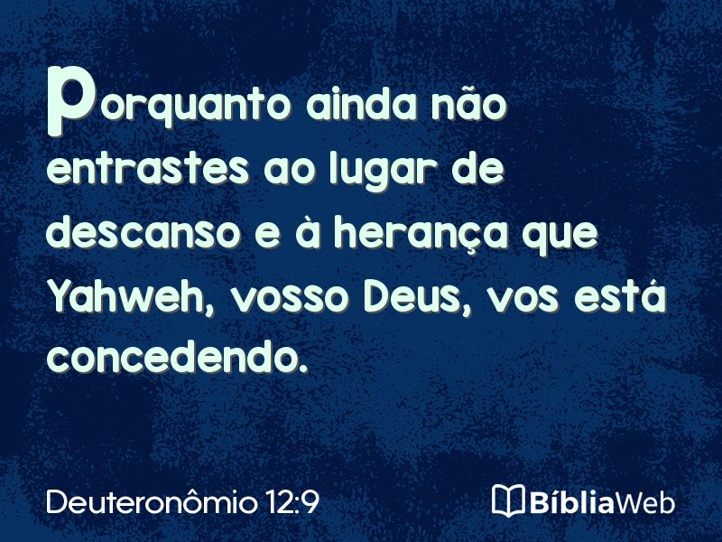 Deuteronômio 12:9 em imagem para compartilhar