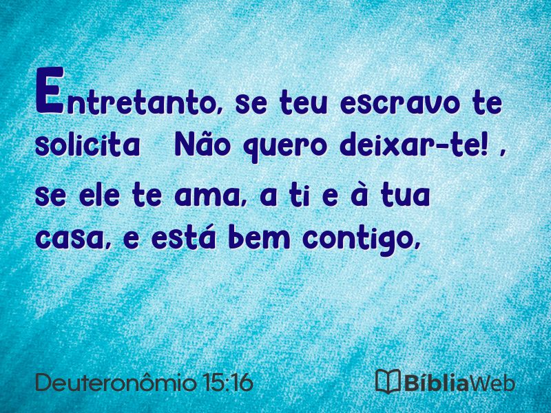 Deuteronômio 15:16 em imagem para compartilhar