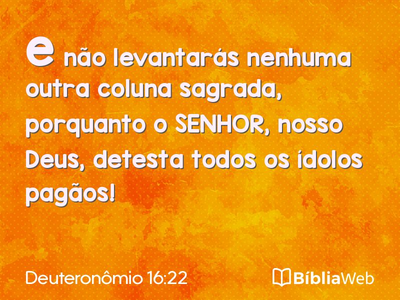 Deuteronômio 16:22 em imagem para compartilhar