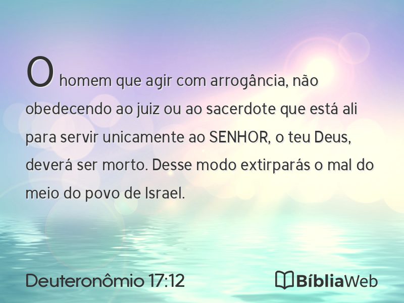 Deuteronômio 17:12 em imagem para compartilhar