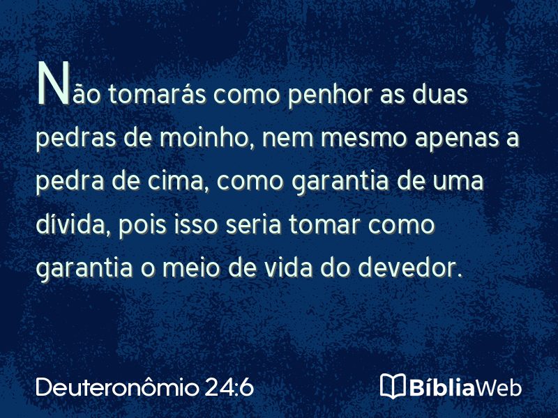 Deuteronômio 24:6 em imagem para compartilhar