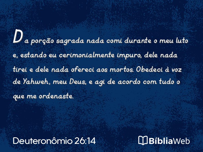 Deuteronômio 26:14 em imagem para compartilhar