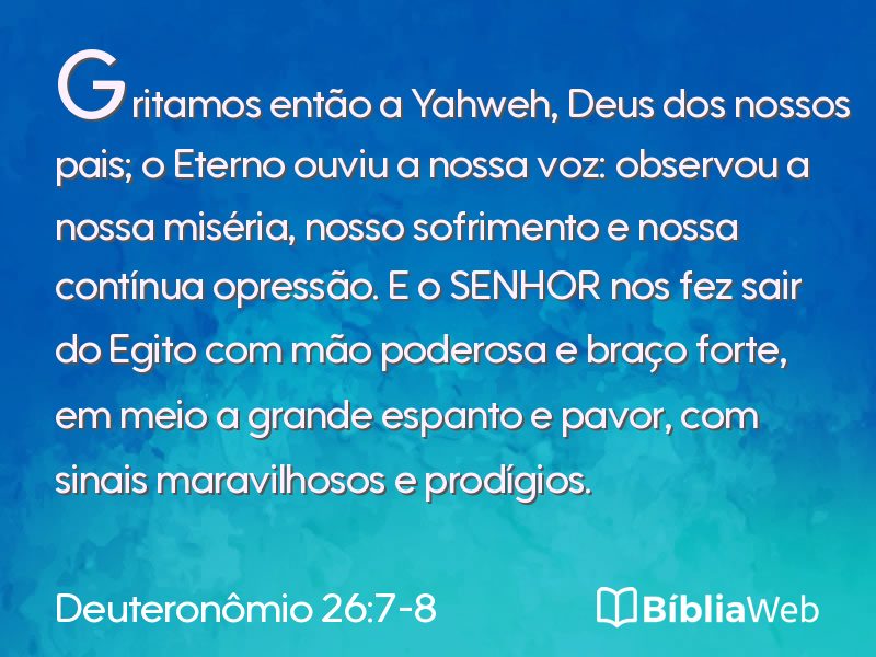 Deuteronômio 26:7-8 em imagem para compartilhar