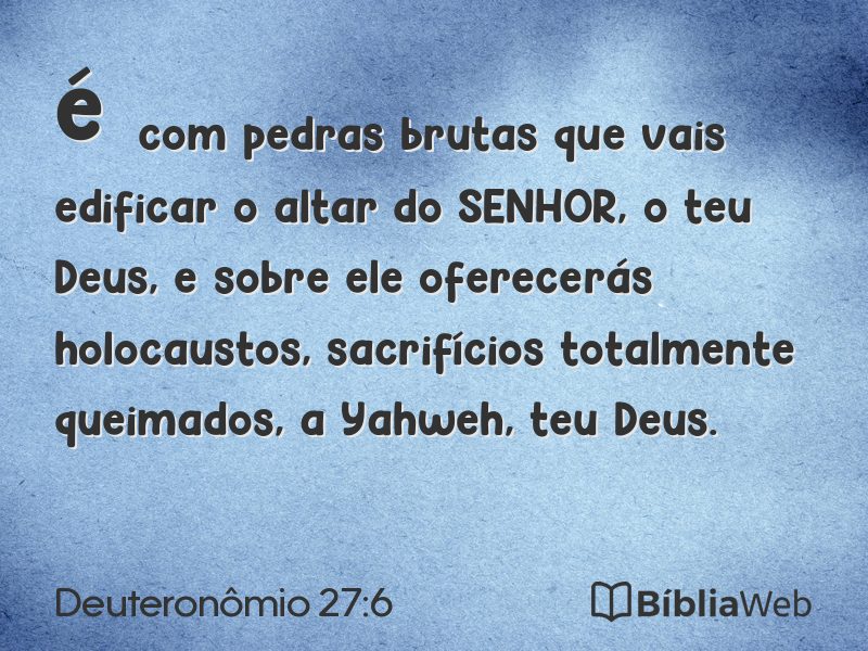 Deuteronômio 27:6 em imagem para compartilhar