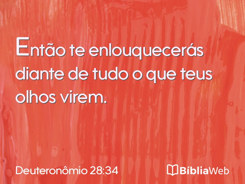 Deuteronômio 28:34 em imagem para compartilhar