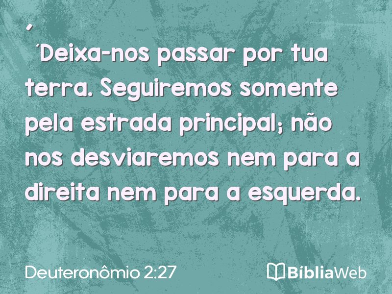 Deuteronômio 2:27 em imagem para compartilhar