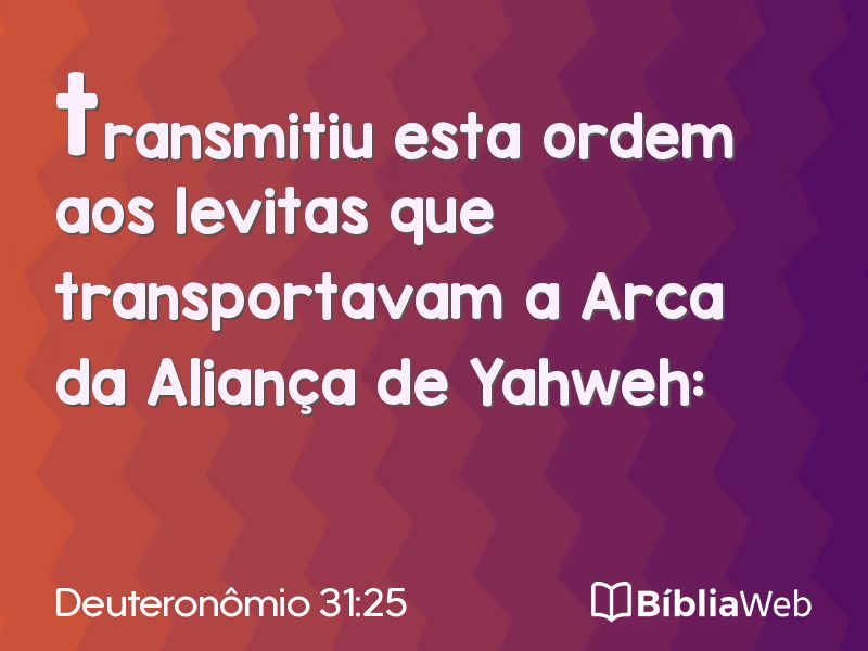 Deuteronômio 31:25 em imagem para compartilhar