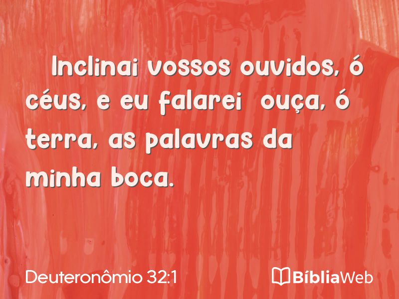 Deuteronômio 32:1 em imagem para compartilhar