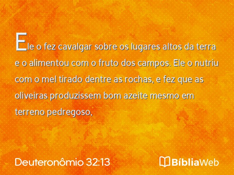 Deuteronômio 32:13 em imagem para compartilhar