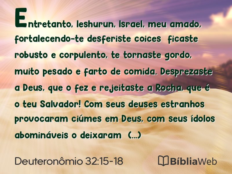 Deuteronômio 32:15-18 em imagem para compartilhar