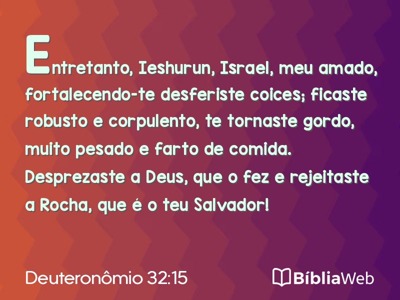 Deuteronômio 32:15 em imagem para compartilhar