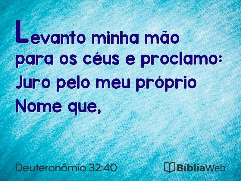 Deuteronômio 32:40 em imagem para compartilhar