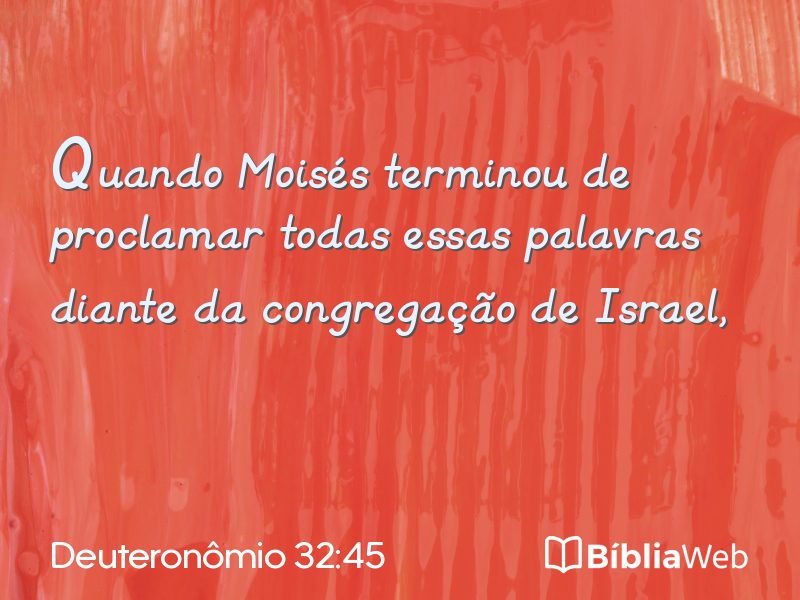 Deuteronômio 32:45 em imagem para compartilhar