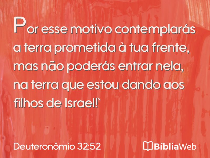 Deuteronômio 32:52 em imagem para compartilhar
