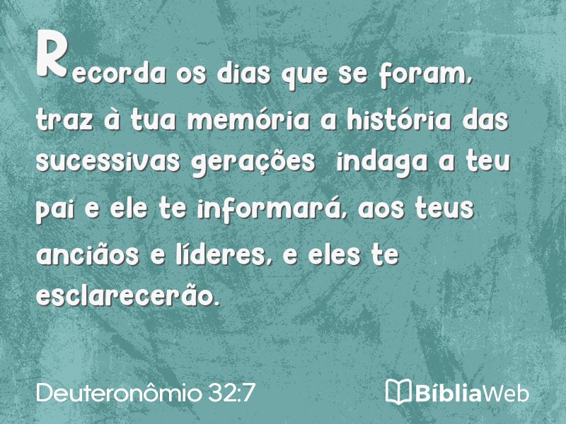 Deuteronômio 32:7 em imagem para compartilhar