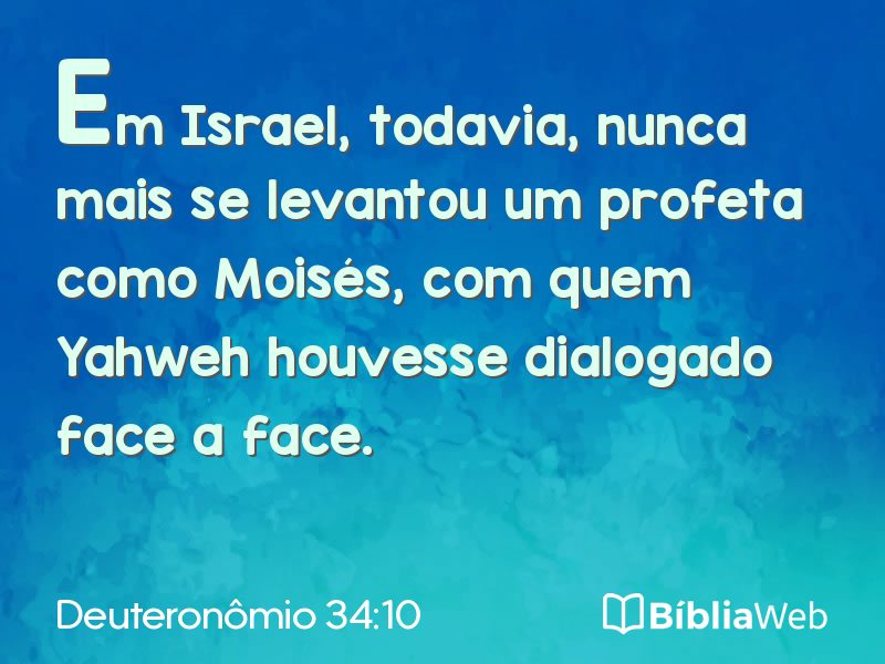 Deuteronômio 34:10 em imagem para compartilhar