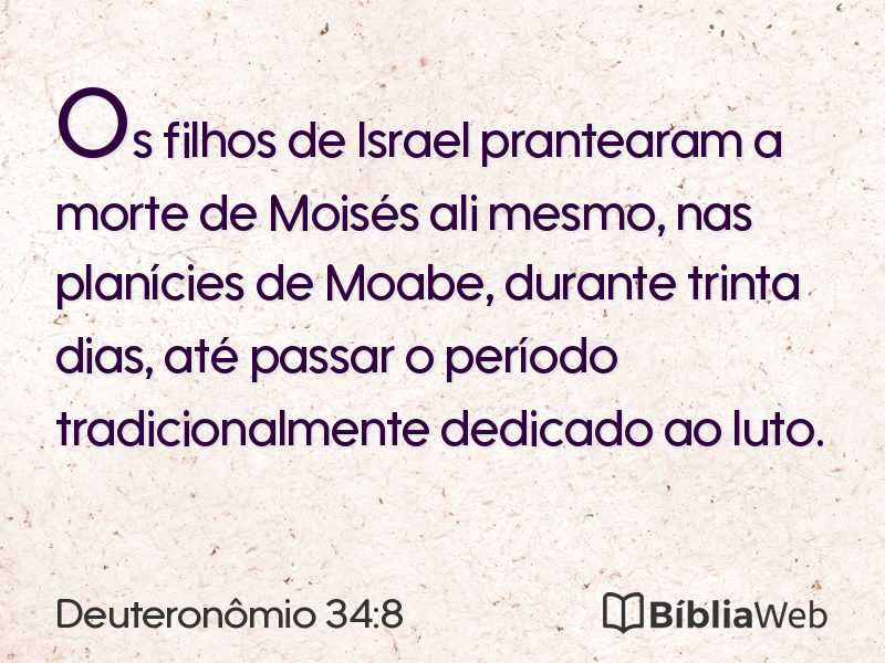 Deuteronômio 34:8 em imagem para compartilhar